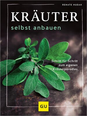 cover image of Kräuter selbst anbauen